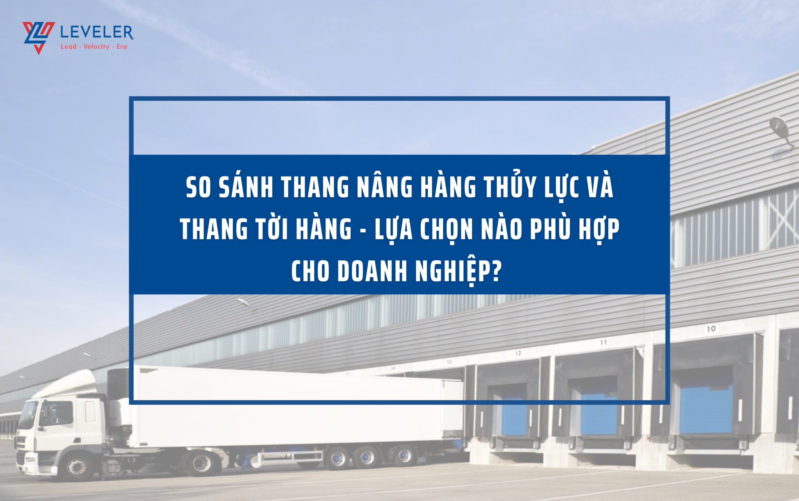 So sánh thang nâng hàng thuỷ lực và thang tời hàng